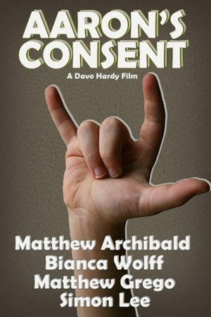 Aaron's Consent's poster