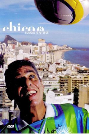 Chico Buarque - O Futebol's poster