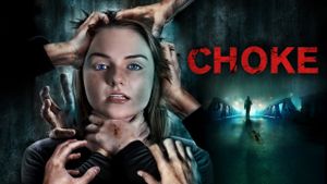 Choke's poster
