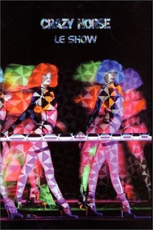 Crazy Horse - Le show's poster