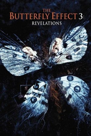 The Butterfly Effect 3: Revelations's poster