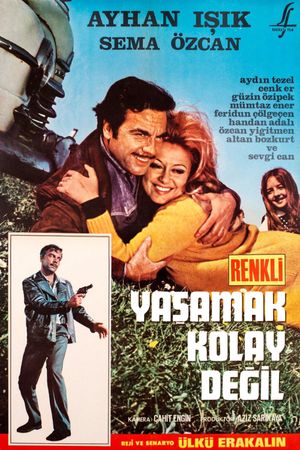 Yasamak Kolay Degil's poster