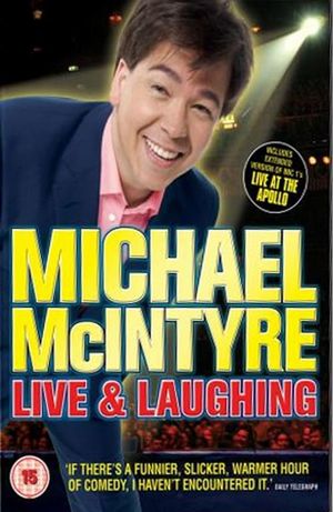 Michael McIntyre: Live & Laughing's poster