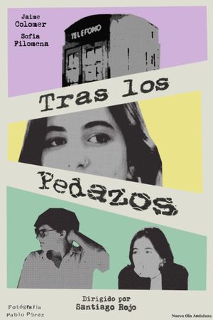 Tras los pedazos's poster
