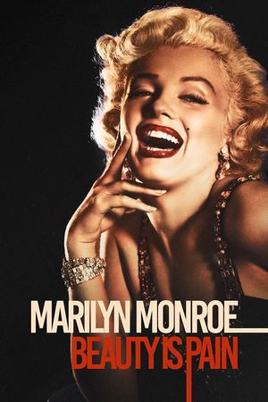 Marilyn Monroe: Beauty is Pain's poster