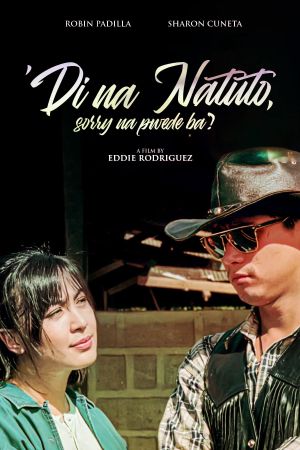 Di na natuto (Sorry na, puede ba?)'s poster