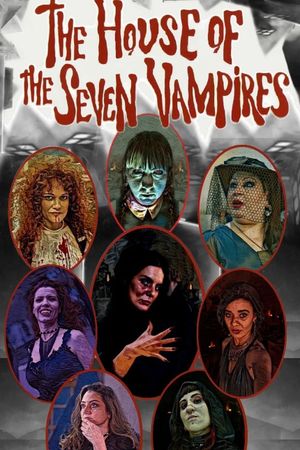 The House of the Seven Vampires's poster