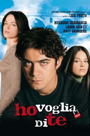 Ho voglia di te's poster image