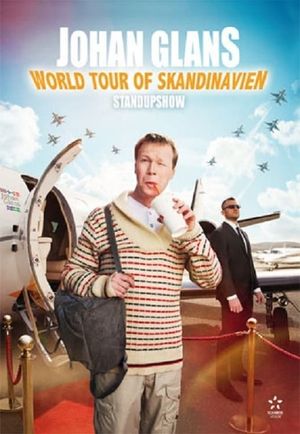 Johan Glans: World Tour of Skandinavien's poster