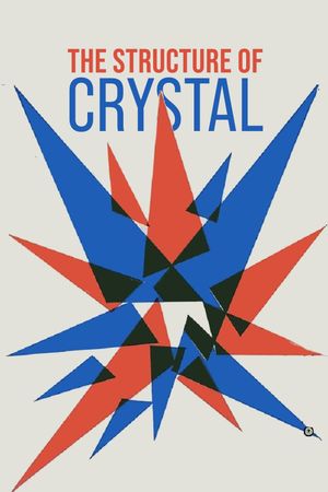 The Structure of Crystal's poster