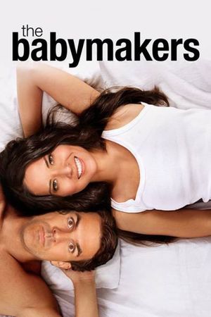 The Babymakers's poster