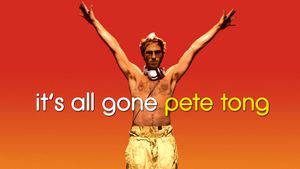 It's All Gone Pete Tong's poster
