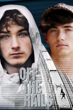 Off the Rails's poster