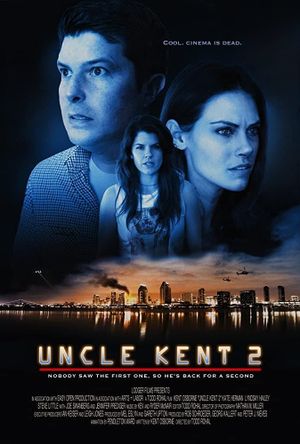 Uncle Kent 2's poster