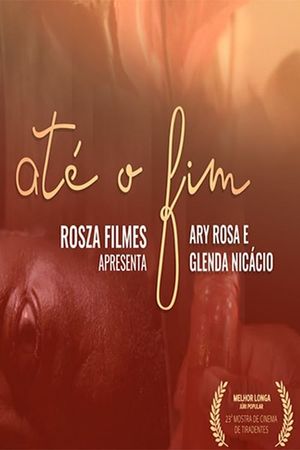 Até o Fim's poster