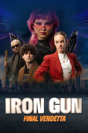 Iron Gun: Final Vendetta's poster