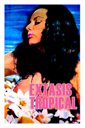 Tropical Ecstasy's poster