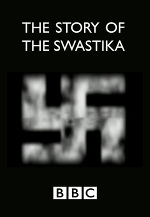 The Story of the Swastika's poster