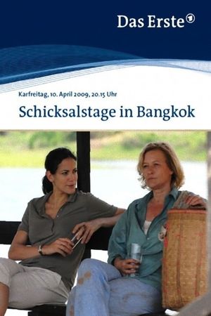 Schicksalstage in Bangkok's poster