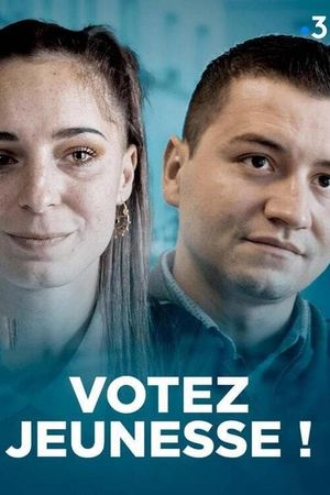 Votez jeunesse!'s poster