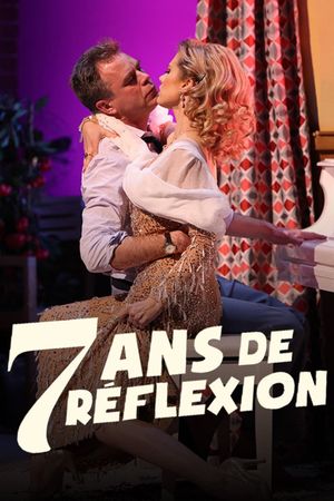 Sept ans de réflexion's poster