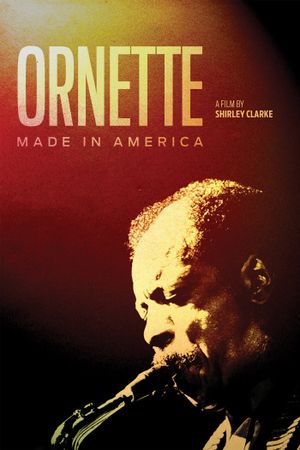 Ornette: Made in America's poster
