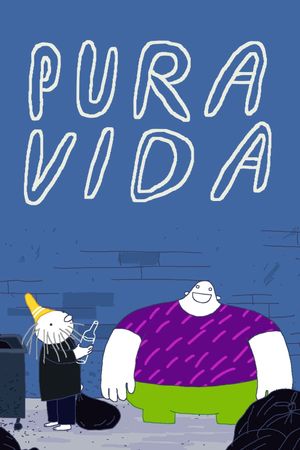 Pura Vida's poster