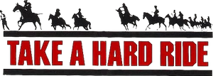 Take a Hard Ride's poster