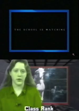 The School Is Watching's poster