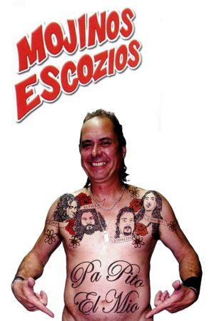 Mojinos Escozios - Pa pito el mio's poster