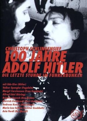 100 Jahre Adolf Hitler - Die letzte Stunde im Führerbunker's poster