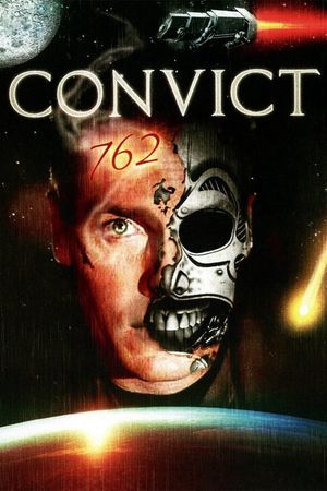 Convict 762's poster
