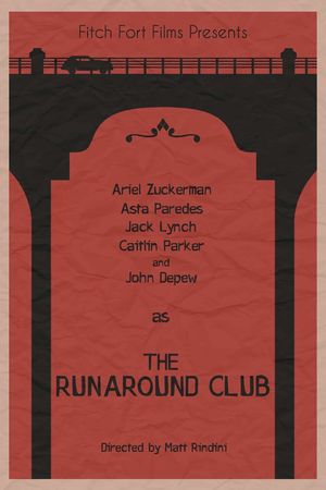 The Runaround Club's poster