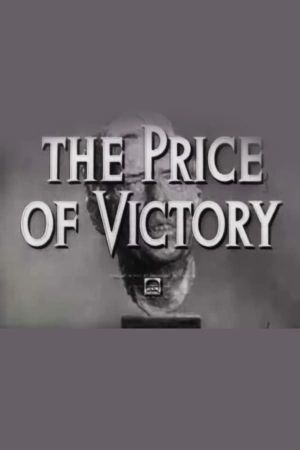 The Price of Victory's poster