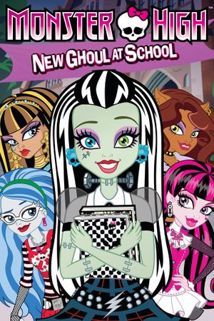 Monster High: New Ghoul at School's poster