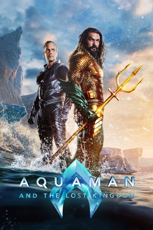 Aquaman and the Lost Kingdom's poster