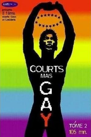 Courts mais Gay: Tome 2's poster