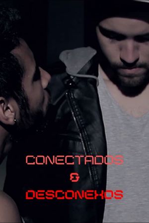 Conectados e Desconexos's poster