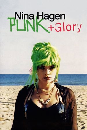 Nina Hagen = Punk + Glory's poster