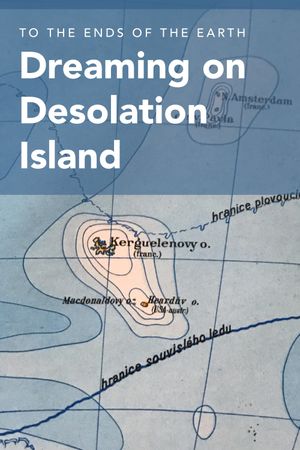 Dreaming on Desolation Island's poster