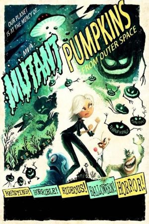 Mutant Pumpkins from Outer Space's poster