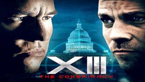 XIII: The Conspiracy's poster