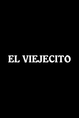 El viejecito's poster image