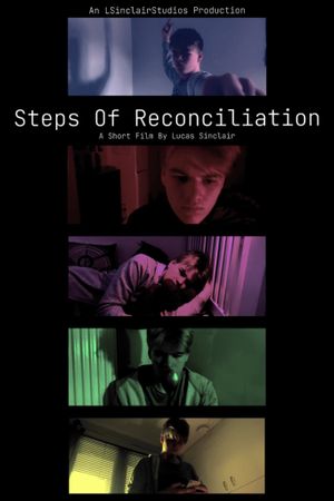 Steps Of Reconciliation's poster