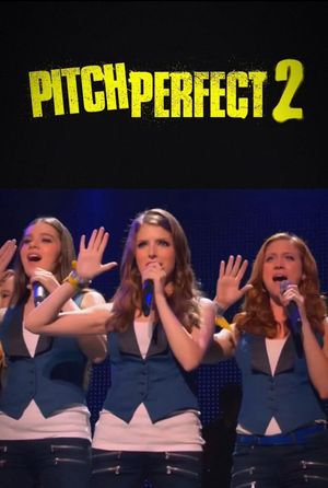 Pitch Perfect 2's poster