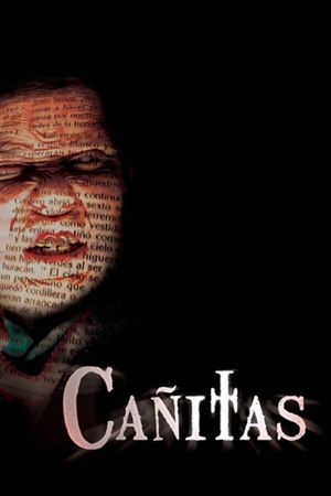 Cañitas. Presencia's poster