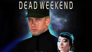 Dead Weekend's poster