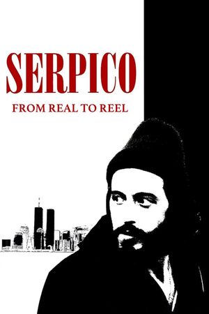 Serpico: From Real to Reel's poster