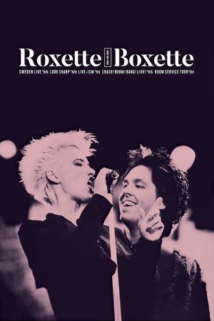 Roxette ‎– Boxette's poster