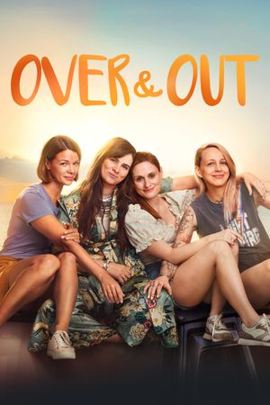 Over & Out's poster